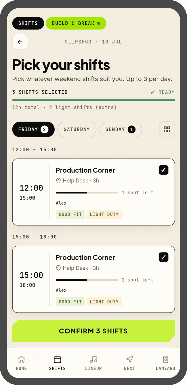 Shift picker — 'Pick your shifts', three shifts selected across Friday to Sunday.